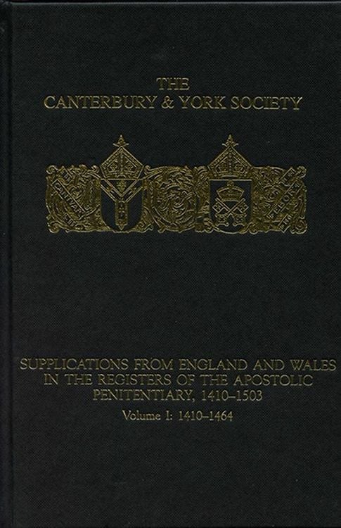 Produktbild: Supplications from England and Wales in the Registers of the Apostolic Penitentiary, 1410-1503