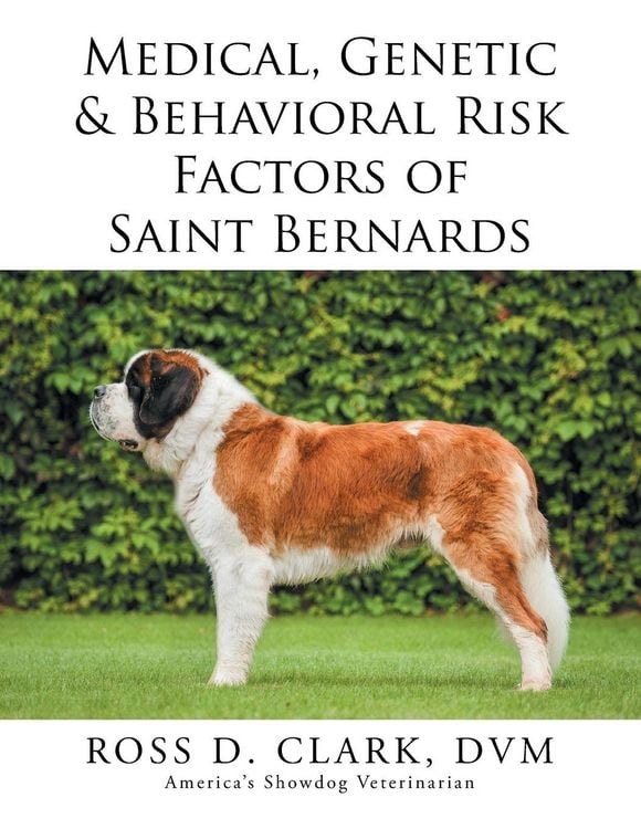 Produktbild: Medical, Genetic & Behavioral Risk Factors of Saint Bernards