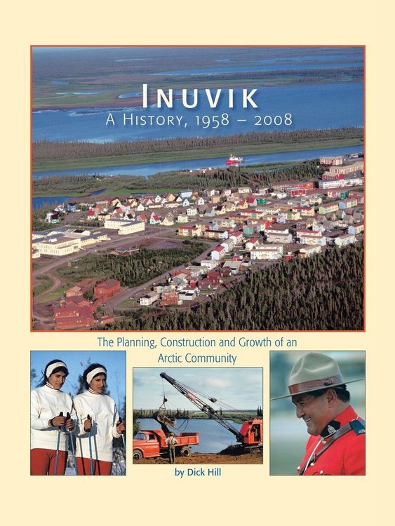 Produktbild: Inuvik a History, 1958-2008