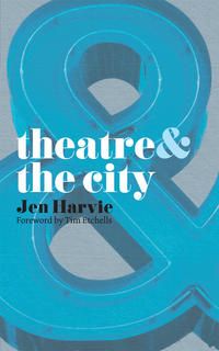 Produktbild: Theatre and the City