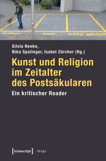 Produktbild: Kunst und Religion im Zeitalter des Posts&auml;kularen