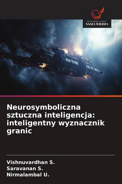 Produktbild: Neurosymboliczna sztuczna inteligencja: inteligentny wyznacznik granic