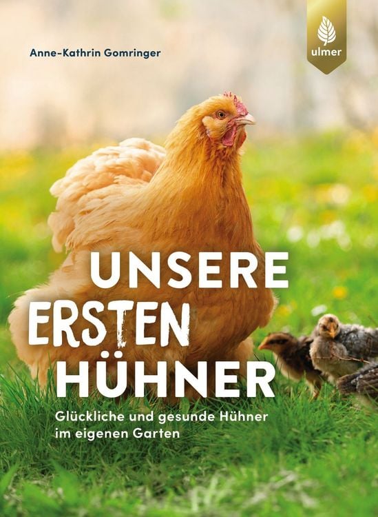Produktbild: Unsere ersten H&uuml;hner