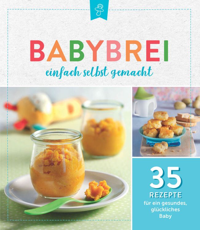 Produktbild: Babybrei einfach selbstgemacht