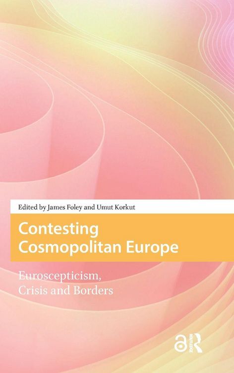 Produktbild: Contesting Cosmopolitan Europe