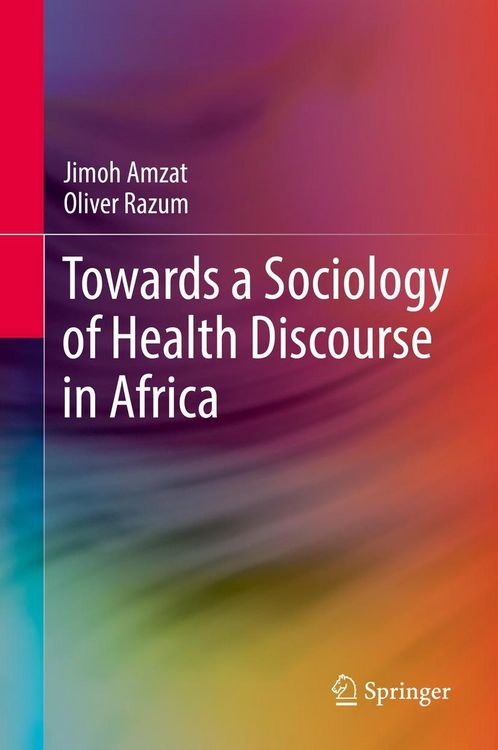Produktbild: Towards a Sociology of Health Discourse in Africa