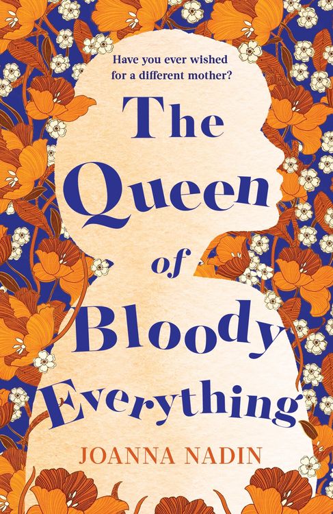 Produktbild: Nadin, J: Queen of Bloody Everything