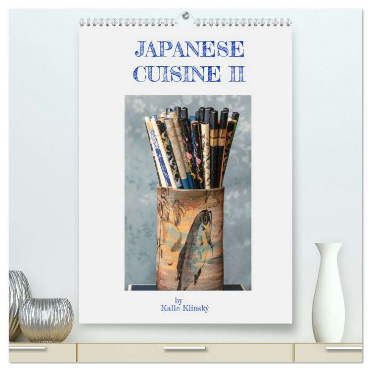 Produktbild: Japanese Cuisine II (hochwertiger Premium Wandkalender 2026 DIN A2 hoch), Kunstdruck in Hochglanz