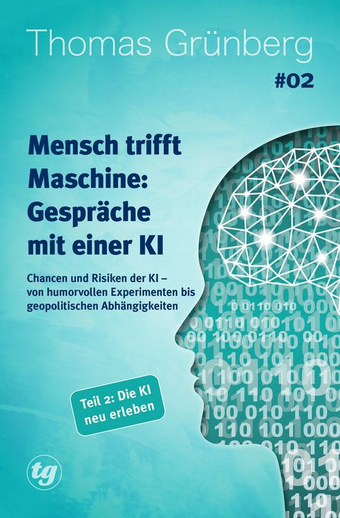 Produktbild: Mensch trifft Maschine - Gespr&auml;che mit einer KI #02
