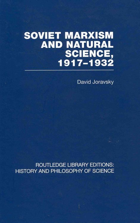 Produktbild: Joravsky, D: Soviet Marxism and Natural Science