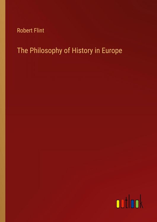 Produktbild: The Philosophy of History in Europe