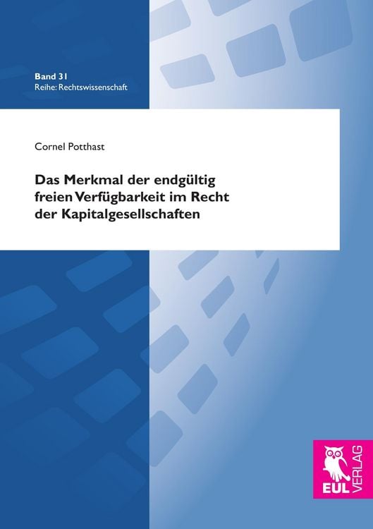 Produktbild: Das Merkmal der endgültig freien Verfügbarkeit im Recht der Kapitalgesellschaften