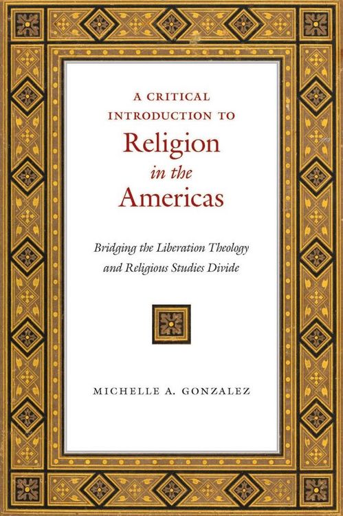 Produktbild: A Critical Introduction to Religion in the Americas