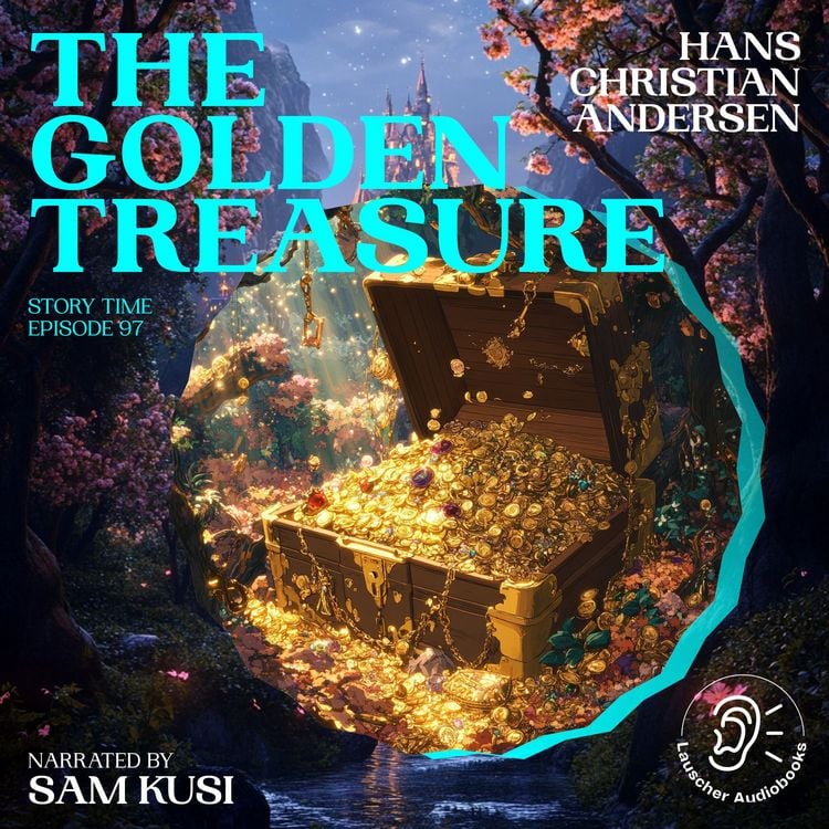 Produktbild: The Golden Treasure (Story Time, Episode 97)