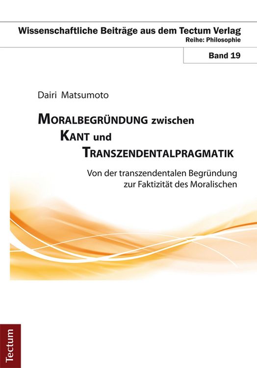 Produktbild: Moralbegr&uuml;ndung zwischen Kant und Transzendentalpragmatik