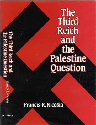 Produktbild: Nicosia, F: The Third Reich and the Palestine Question
