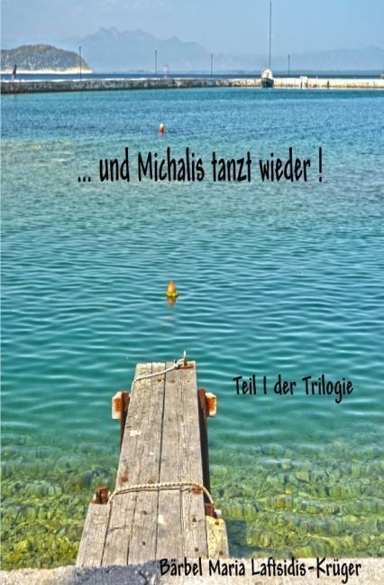 Produktbild: ...und Michalis tanzt wieder!
