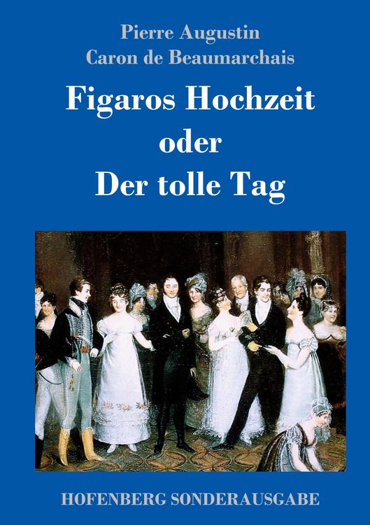 Produktbild: Figaros Hochzeit oder Der tolle Tag