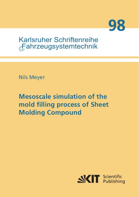 Produktbild: Mesoscale simulation of the mold filling process of Sheet Molding Compound