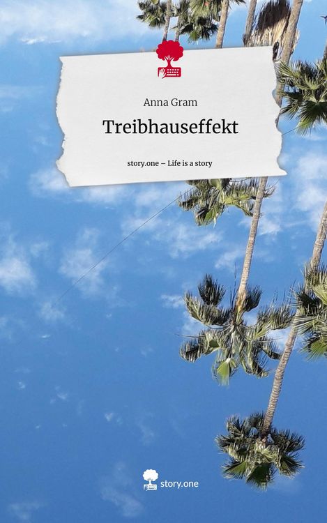 Produktbild: Treibhauseffekt. Life is a Story - story.one