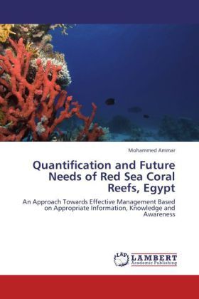 Produktbild: Ammar, M: Quantification and Future Needs of Red Sea Coral