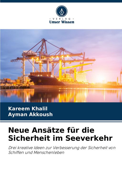 Produktbild: Neue Ans&auml;tze f&uuml;r die Sicherheit im Seeverkehr