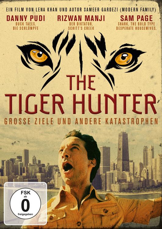 Produktbild: The Tiger Hunter - Gro&szlig;e Ziele und andere Katastrophen