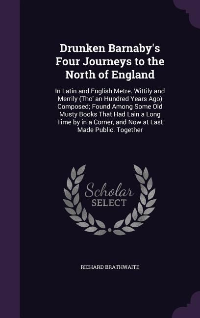 Produktbild: Drunken Barnaby's Four Journeys to the North of England