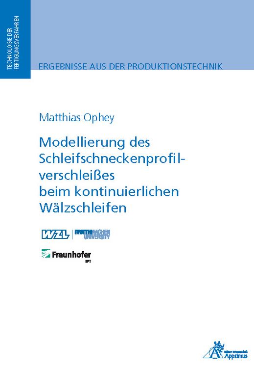 Produktbild: Modellierung des Schleifschneckenprofilverschlei&szlig;es beim kontinuierlichen W&auml;lzschleifen