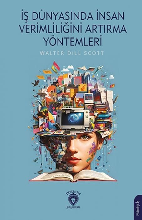 Produktbild: Is D&uuml;nyasinda Insan Verimliligini Artirma Y&ouml;ntemleri