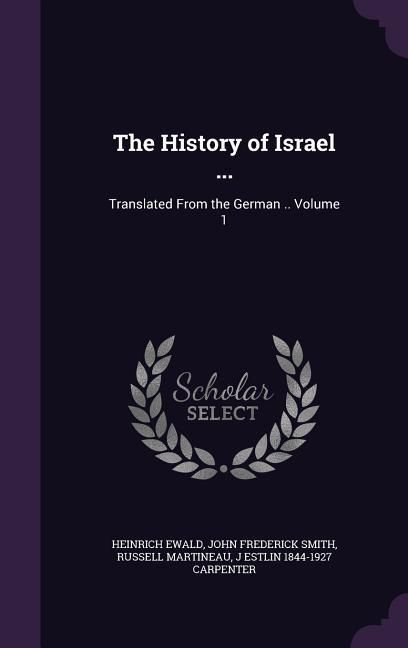 Produktbild: The History of Israel ...: Translated From the German .. Volume 1