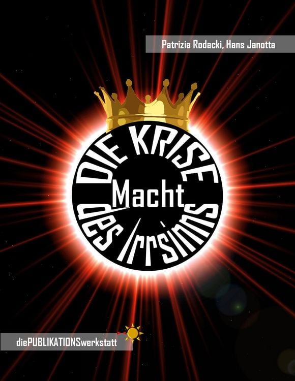 Produktbild: DIE KRISE, Macht des Irrsinns