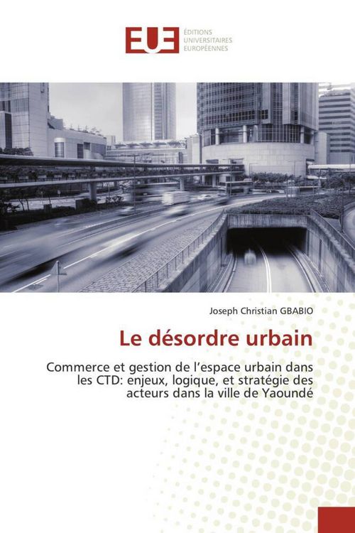 Produktbild: Le d&eacute;sordre urbain
