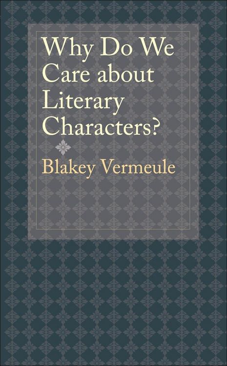 Produktbild: Why Do We Care about Literary Characters?