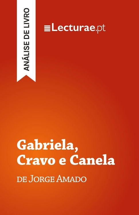 Produktbild: Gabriela, Cravo e Canela - Jorge Amado (an&aacute;lise de livro)