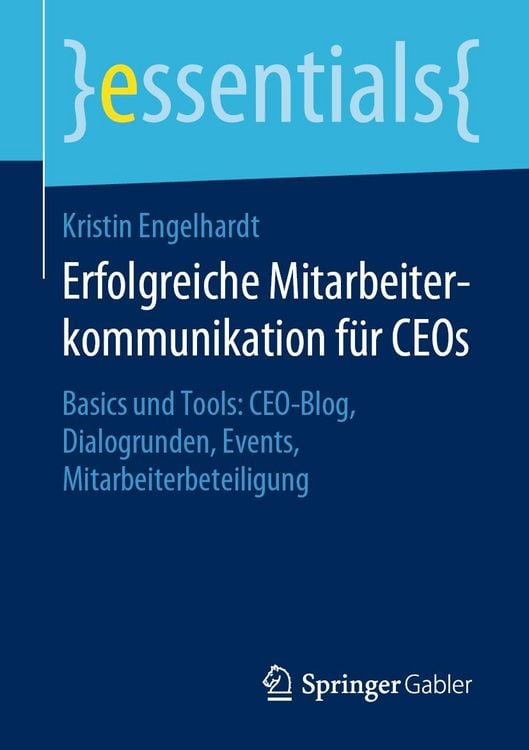 Produktbild: Erfolgreiche Mitarbeiterkommunikation f&uuml;r CEOs