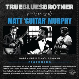 Produktbild: True Blues Brother: The Legacy Of Matt Guitar Mu