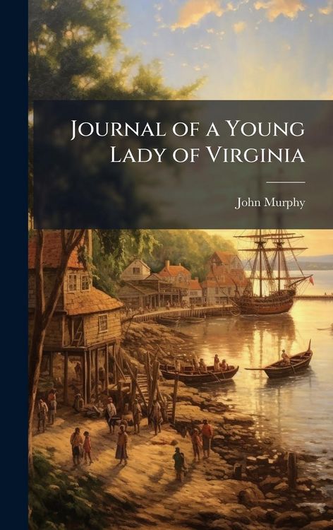 Produktbild: Journal of a Young Lady of Virginia