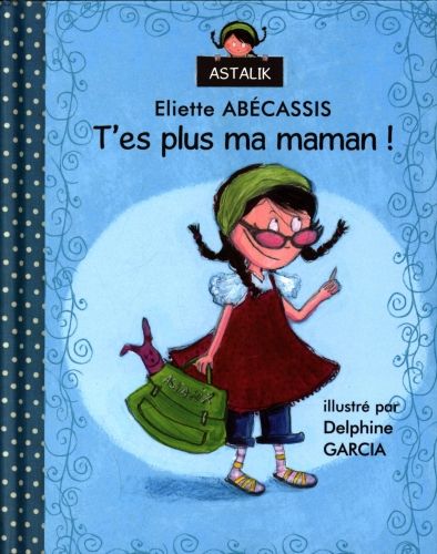 Produktbild: T'es plus ma maman !