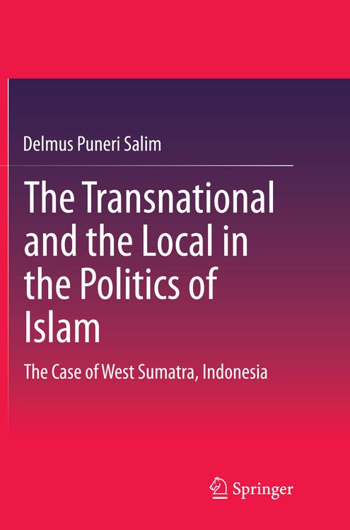 Produktbild: The Transnational and the Local in the Politics of Islam