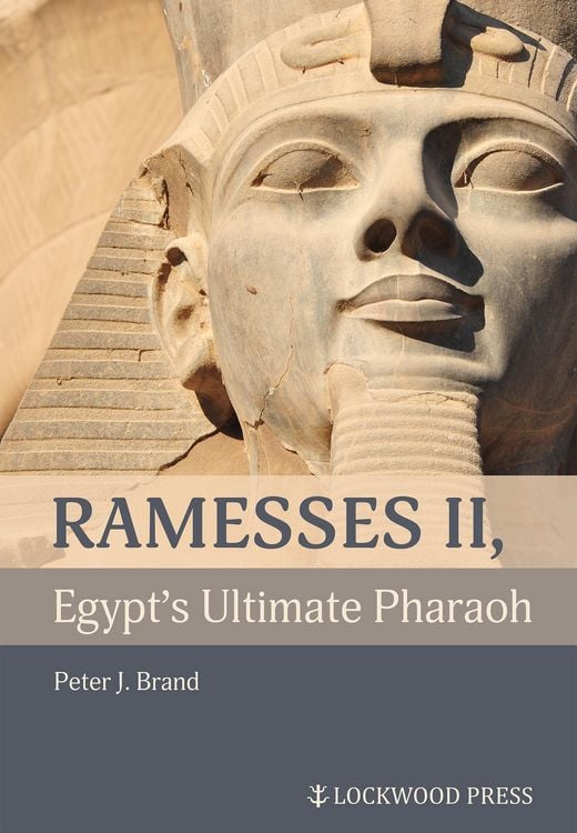 Produktbild: Ramesses II, Egypt's Ultimate Pharaoh