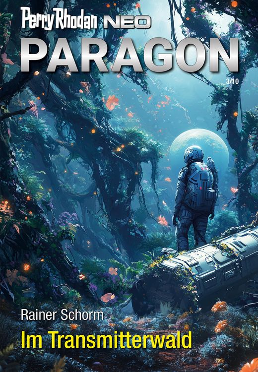 Produktbild: Perry Rhodan Neo 342: Im Transmitterwald