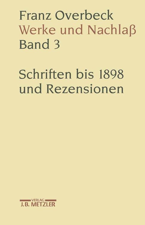 Produktbild: Franz Overbeck: Werke und Nachla&szlig;