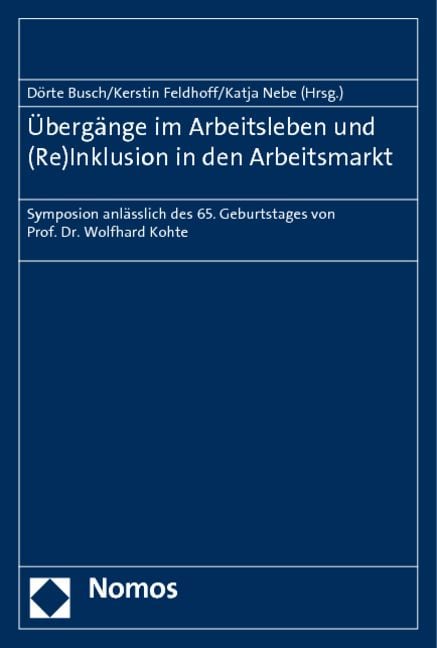 Produktbild: &Uuml;berg&auml;nge im Arbeitsleben und (Re)Inklusion in den Arbeitsmarkt