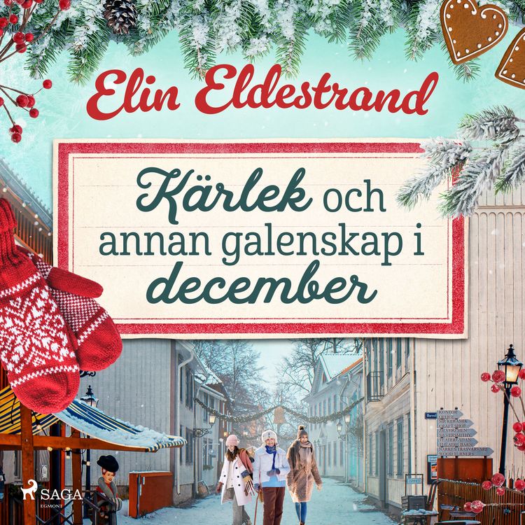 Produktbild: K&auml;rlek och annan galenskap i december