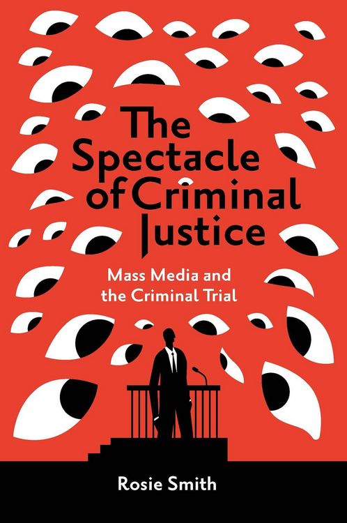 Produktbild: Spectacle of Criminal Justice