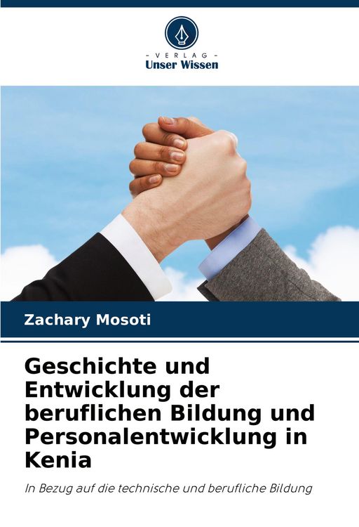 Produktbild: Geschichte und Entwicklung der beruflichen Bildung und Personalentwicklung in Kenia