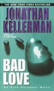 Produktbild: Bad Love: An Alex Delaware Novel