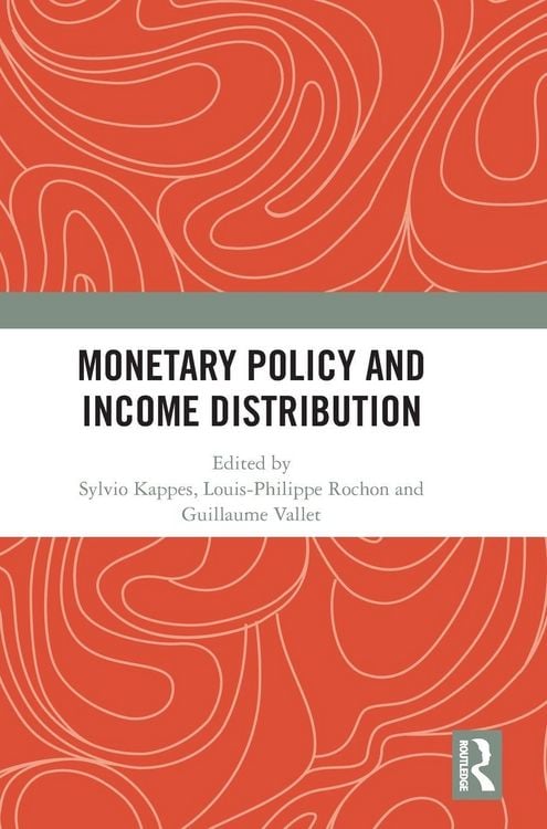 Produktbild: Monetary Policy and Income Distribution