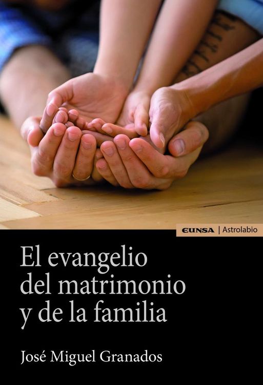 Produktbild: El evangelio del matrimonio y de la familia